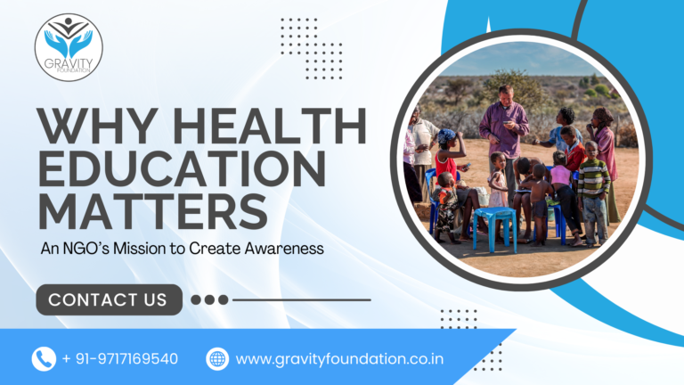 Why Health Education Matters: An NGO’s Mission to Create Awareness