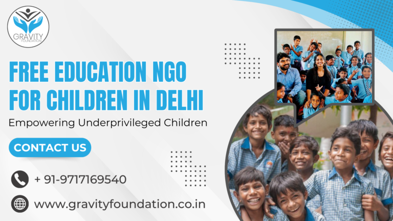 Free Education NGO for Children in Delhi Empowering Underprivileged Children