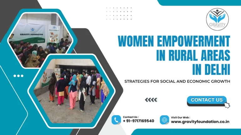 Women Empowerment in Rural Areas in Delhi: Strategies for Social and Economic Growth