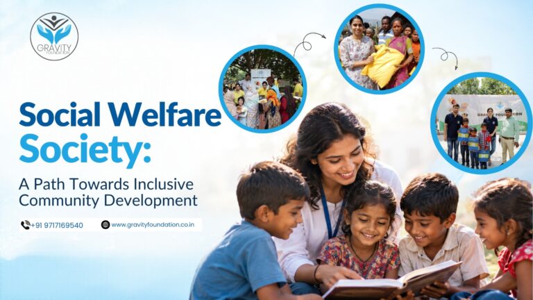 Social Welfare Society: A Path Towards Inclusive Community Development